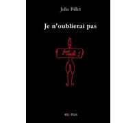 Je n'oublierai jamais - Julia Billet - Motus - broché - Roman junior dès 9 ans