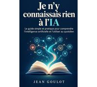 je n'y connaissais rien a l'IA
