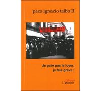 Je Paie Pas Le Loyer, Je Fais La Grève !