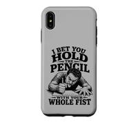 Je parie Que tu tiens Le Crayon avec Tout Ton Poing, C'est drôle Coque pour iPhone XS Max