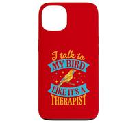 Je Parle à Mon Oiseau comme si c'était Un thérapeute Coque pour iPhone 13