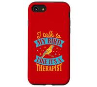 Je Parle à Mon Oiseau comme si c'était Un thérapeute Coque pour iPhone SE (2020) / 7/8