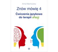Je parle à nouveau 4 Anna Miechowska (Buch auf Polnisch)