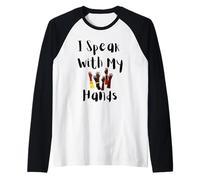 Je Parle avec Mes Mains ASL Deaf Pride Design inclusif Manche Raglan