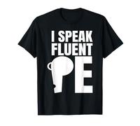 Je Parle couramment Professeur d'éducation Physique T-Shirt