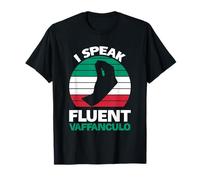 Je parle couramment Vaffanculo Vaffanculo T-Shirt