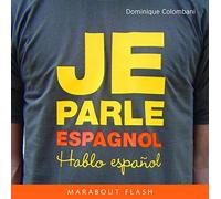Je parle espagnol