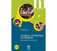 JE PARLE JE PRATIQUE LE FRANCAIS - LE - (NVELLE COUV)