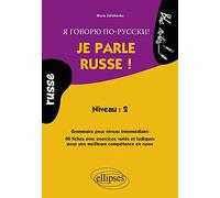 Je parle russe ! niveau 2