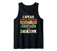 Je Parle Trois Langues Anglais Sarcasme Roulement D'yeux Débardeur