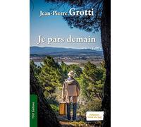 Je pars demain