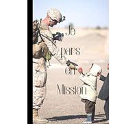 Je pars en Mission: Livre Militaire - Armée | Bloc Note | 120 pages | Format 15,24 cm x 22,86 cm (6” x 9”)