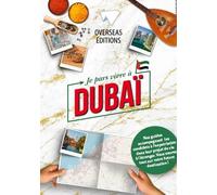 Je pars vivre a dubai