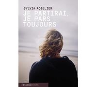 Je partirai, je pars toujours