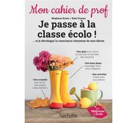 Je passe à la olo ! - Mon cahier de prof Edition 2022 - Meghann Bruno - Hachette Education - broché - Scolaire / Universitaire
