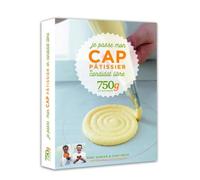 Je passe mon CAP Pâtissier en candidat libre 750g