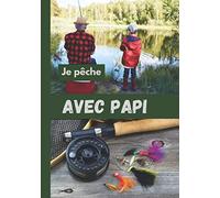 JE PÊCHE AVEC PAPI: IDEE CADEAU | cadeau pour les pêcheurs | PASSION |CARNET DE PÊCHE A REMPLIR | JOURNAL DE BORD | carnet de suivi | petit format | ... | à emporter lors de vos journées de pêche.