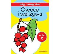 Je peins et j'apprends des mots. Fruits et légumes