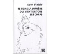 Je Peins La Lumière Qui Vient De Tous Les Corps