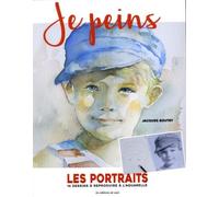 Je Peins - Les Portraits, 16 Dessins À Reproduire À L'aquarelle
