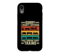 Je pensais aux Trains - Train Lover Railroad Railfan Coque pour iPhone XR