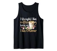 Je pensais Que j'aimais Le café s'avère Que J'aime la crème Débardeur