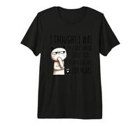 Je pensais Que j'étais de Mauvaise Humeur - Funny Sarcastic Cat T-Shirt Haut de Gamme
