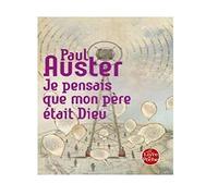 Je pensais que mon père était Dieu