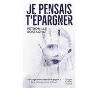 Je Pensais T'épargner
