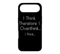 Je Pense, Donc Je réfléchis trop... Je Pense - Philosophie Amusante Coque pour iPhone Air