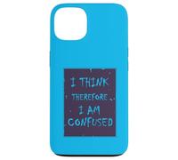 Je pense, donc je suis... Confus. Coque pour iPhone 13