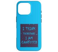 Je pense, donc je suis... Confus. Coque pour iPhone 16 Pro