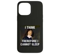Je Pense Donc Que Je ne Peux Pas Dormir René Descartes Coque pour iPhone 13 Pro Max