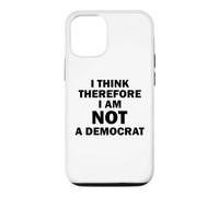 Je Pense Donc Que Je ne suis Pas démocrate Coque pour iPhone 12/12 Pro