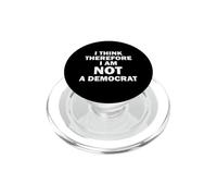 Je Pense Donc Que Je ne suis Pas démocrate PopSockets PopGrip pour MagSafe