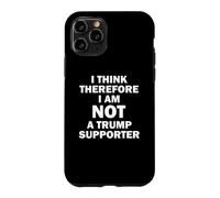 Je Pense Donc Que Je ne suis Pas Un Partisan de Trump Coque pour iPhone 11 Pro