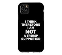 Je Pense Donc Que Je ne suis Pas Un Partisan de Trump Coque pour iPhone 11 Pro Max