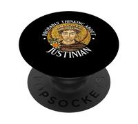 Je Pense Probablement à Justinian PopSockets PopGrip Adhésif