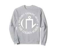 Je Pense Probablement à la Horde d'or pour Homme et Femme. Sweatshirt