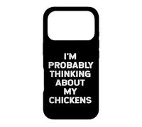 Je Pense Probablement à Mon propriétaire de Poulets, Mon Amant, ma Maman, Mon père Coque pour iPhone 17 Pro