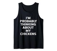 Je Pense Probablement à Mon propriétaire de Poulets, Mon Amant, ma Maman, Mon père Débardeur
