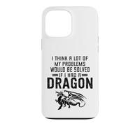 Je Pense Que Beaucoup de Mes problèmes seraient résolus si J'avais Un Dragon Coque pour iPhone 13 Pro Max