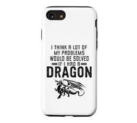 Je Pense Que Beaucoup de Mes problèmes seraient résolus si J'avais Un Dragon Coque pour iPhone SE (2020) / 7/8