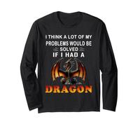 Je Pense Que Beaucoup de Mes problèmes seraient résolus si J'avais Un Dragon Manche Longue