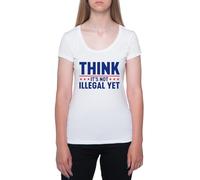 Je Pense Que Ce n'est Pas Encore Illégal T-Shirt À Manches Courtes À Col Rond Blanc pour Femme T-Shirt Short Sleeve White Crewneck Tee for Women