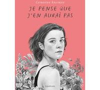 Je Pense Que J'en Aurai Pas