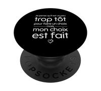 Je Pense qu'il est Un Peu trop tôt pour Faire Un Choix, Marc PopSockets PopGrip Adhésif
