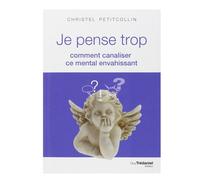 Je pense trop