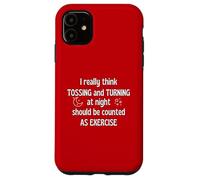 Je Pense Vraiment Que Lancer et Tourner la Nuit devrait être de l'exercice Coque pour iPhone 11