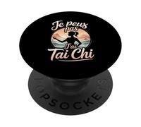 Je Peus Pas Jai Tai Chi Humour Sport Zen PopSockets PopGrip Adhésif